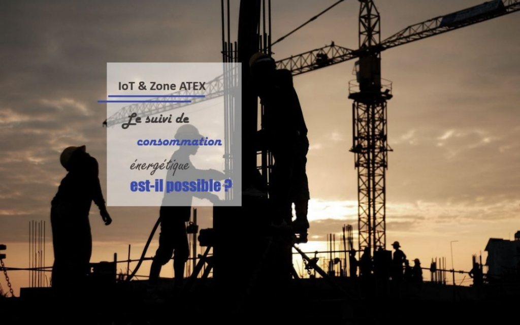IoT et zone ATEX