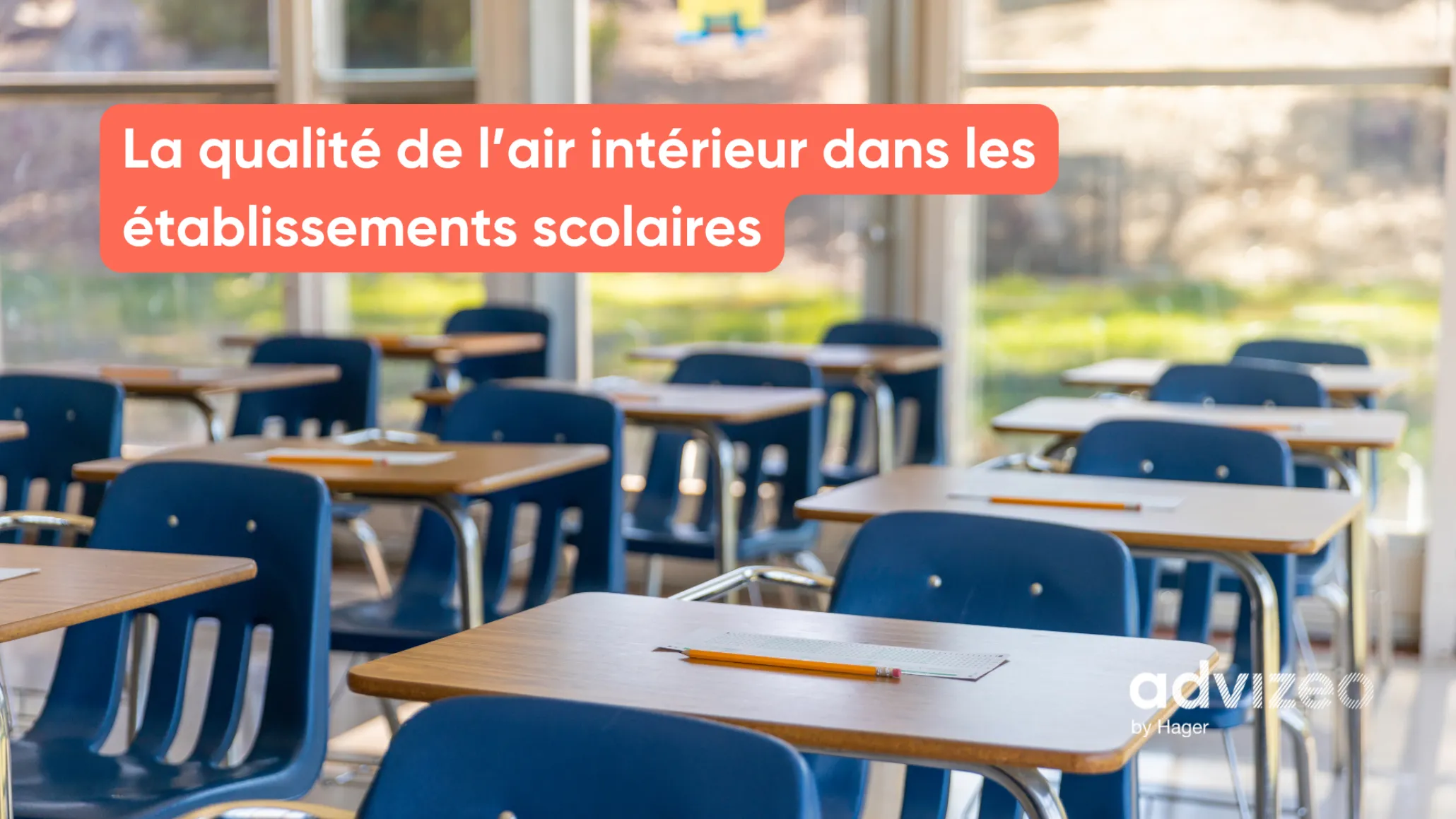 La qualité de l’air intérieur dans les établissements scolaires