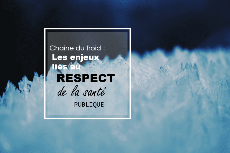 chaine du froid alimentaire