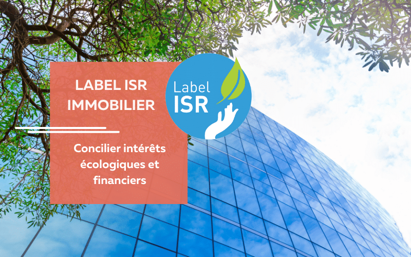Label ISR Immobilier