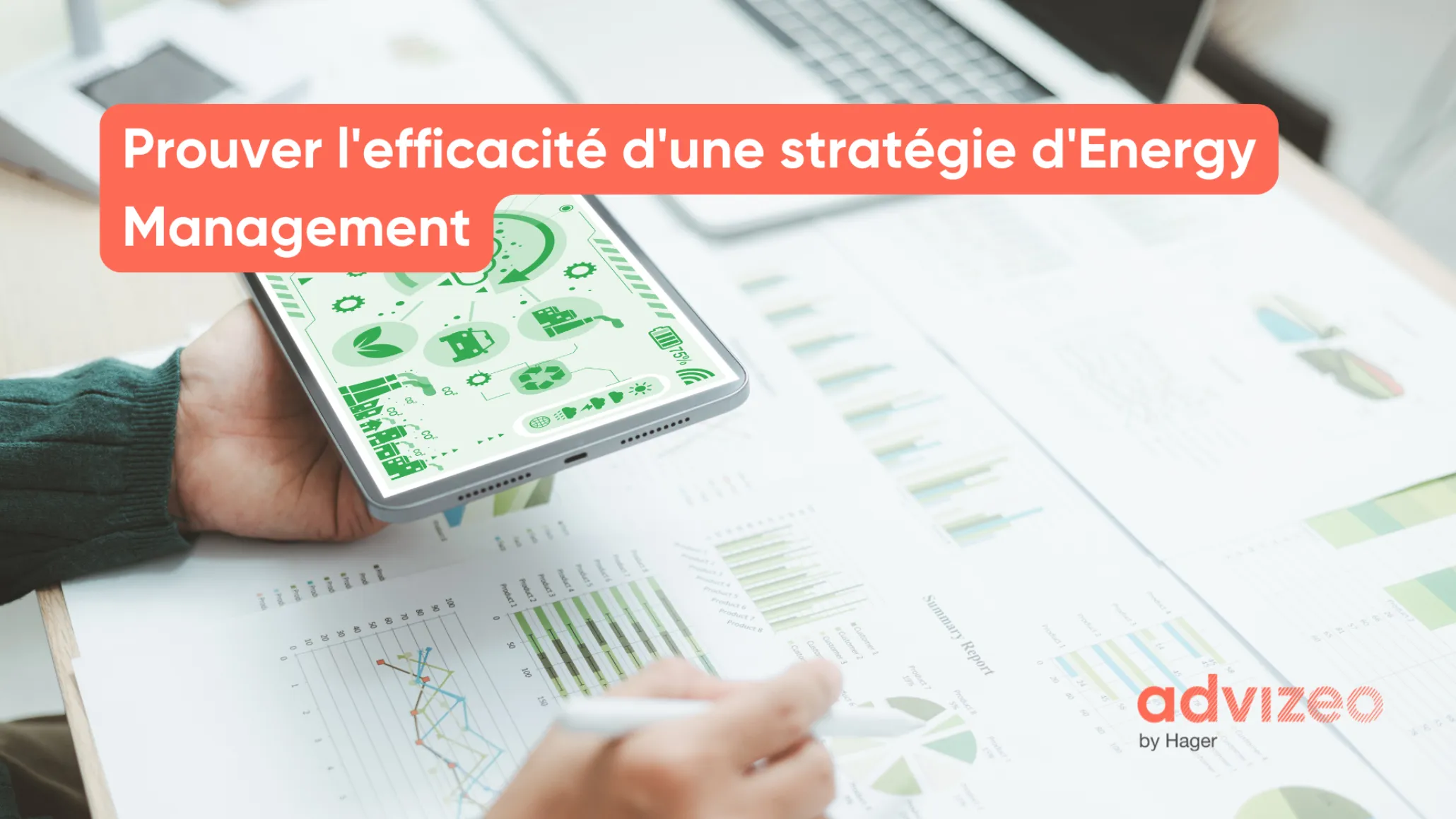 Prouver l'efficacité d'une stratégie d'Energy Management