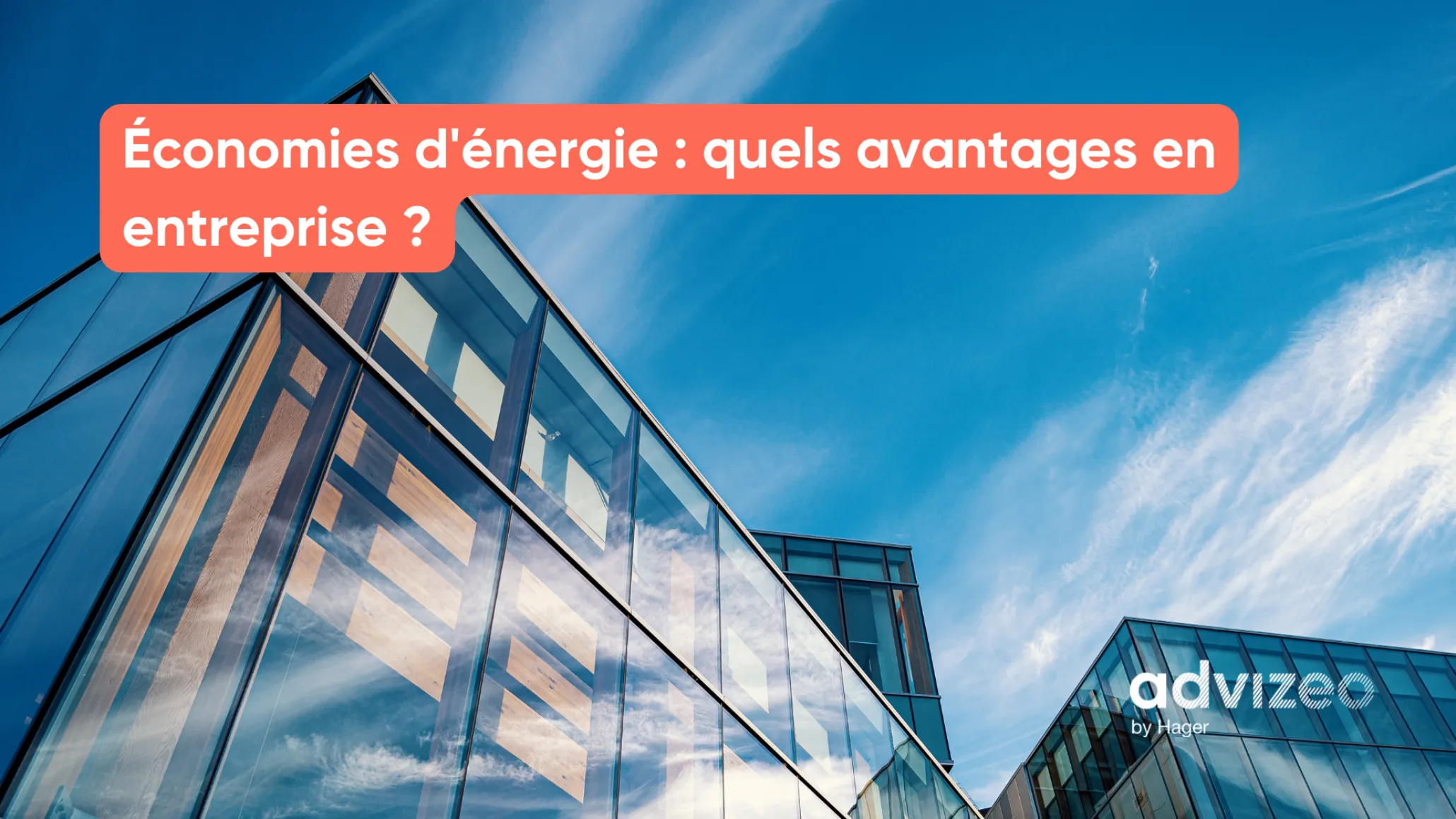 Économies d'énergie : quels avantages en entreprise ?