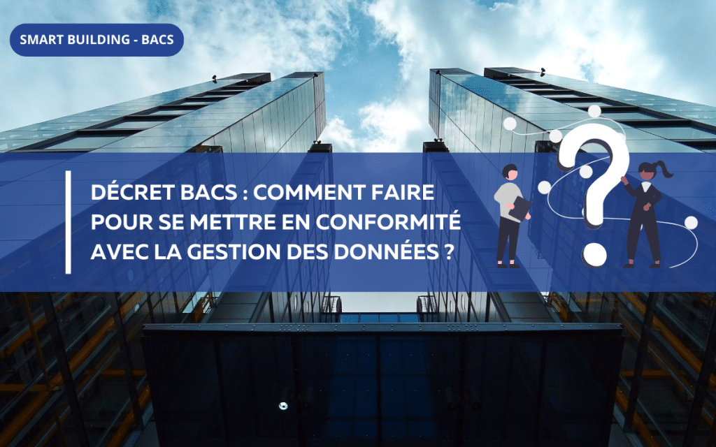 conformité décret BACS