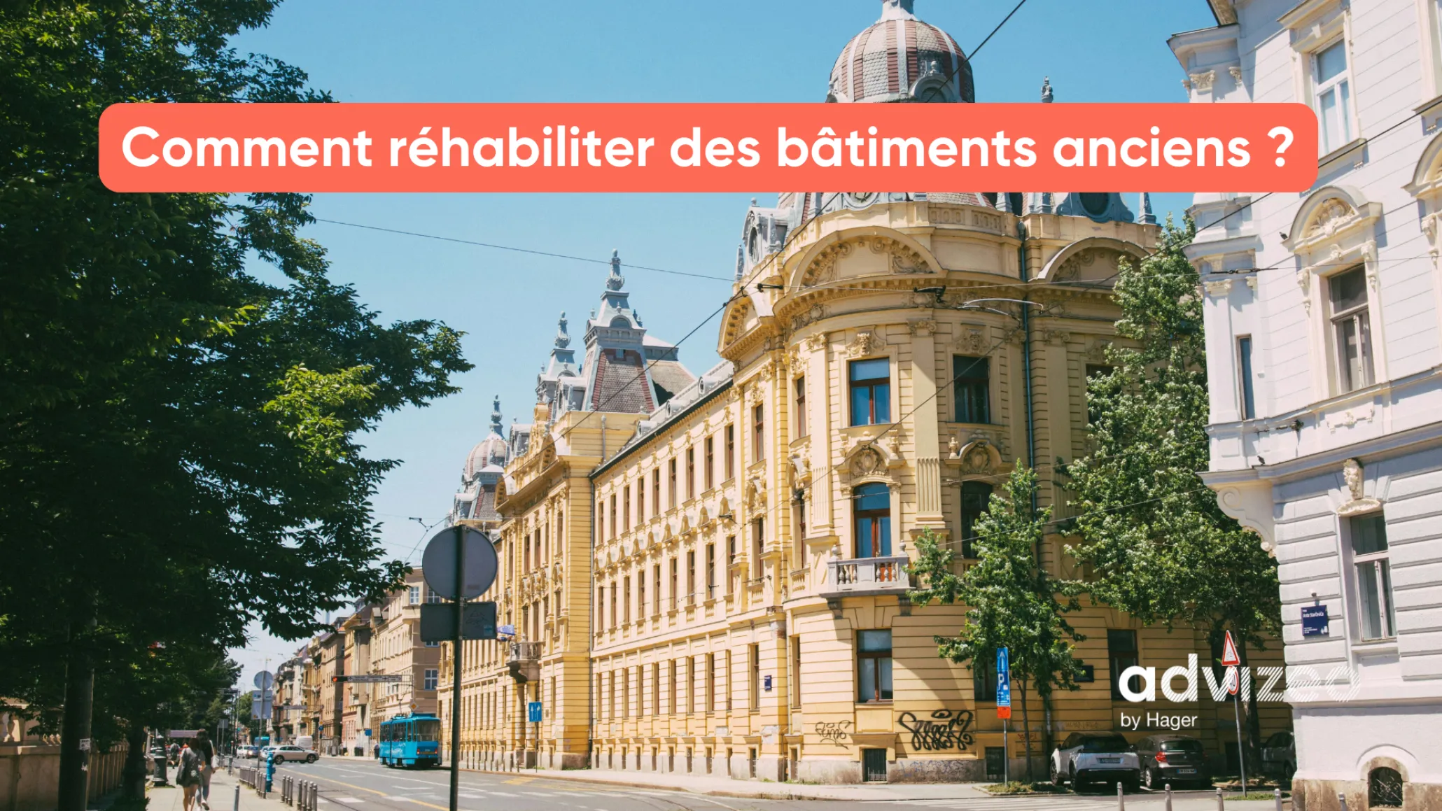 Comment réhabiliter des bâtiments anciens ?