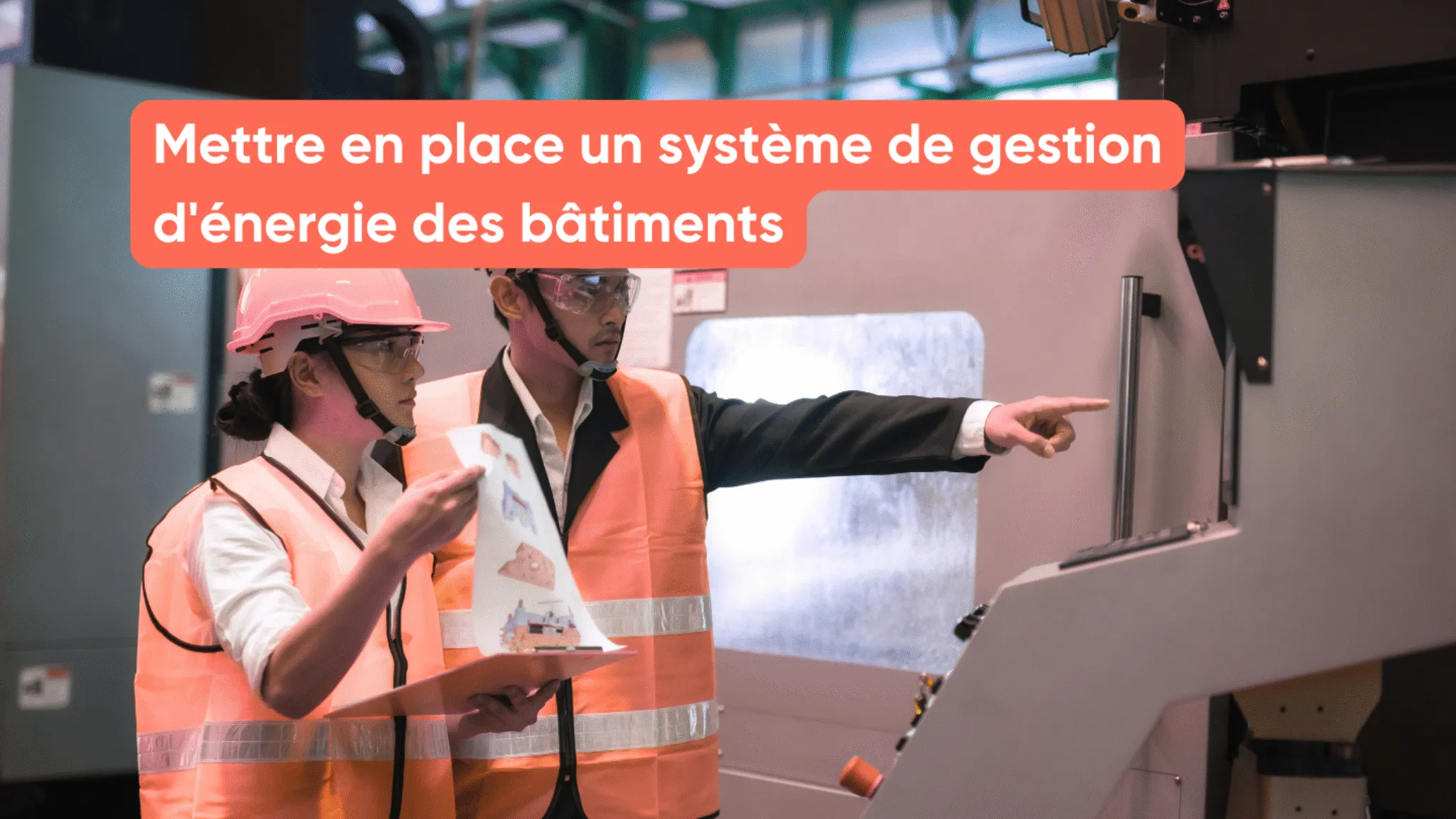 Mettre en place un système de gestion d'énergie des bâtiments