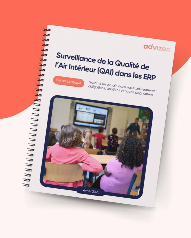 Guide pratique sur la surveillance de la Qualité d'Air Intérieur dans les ERP
