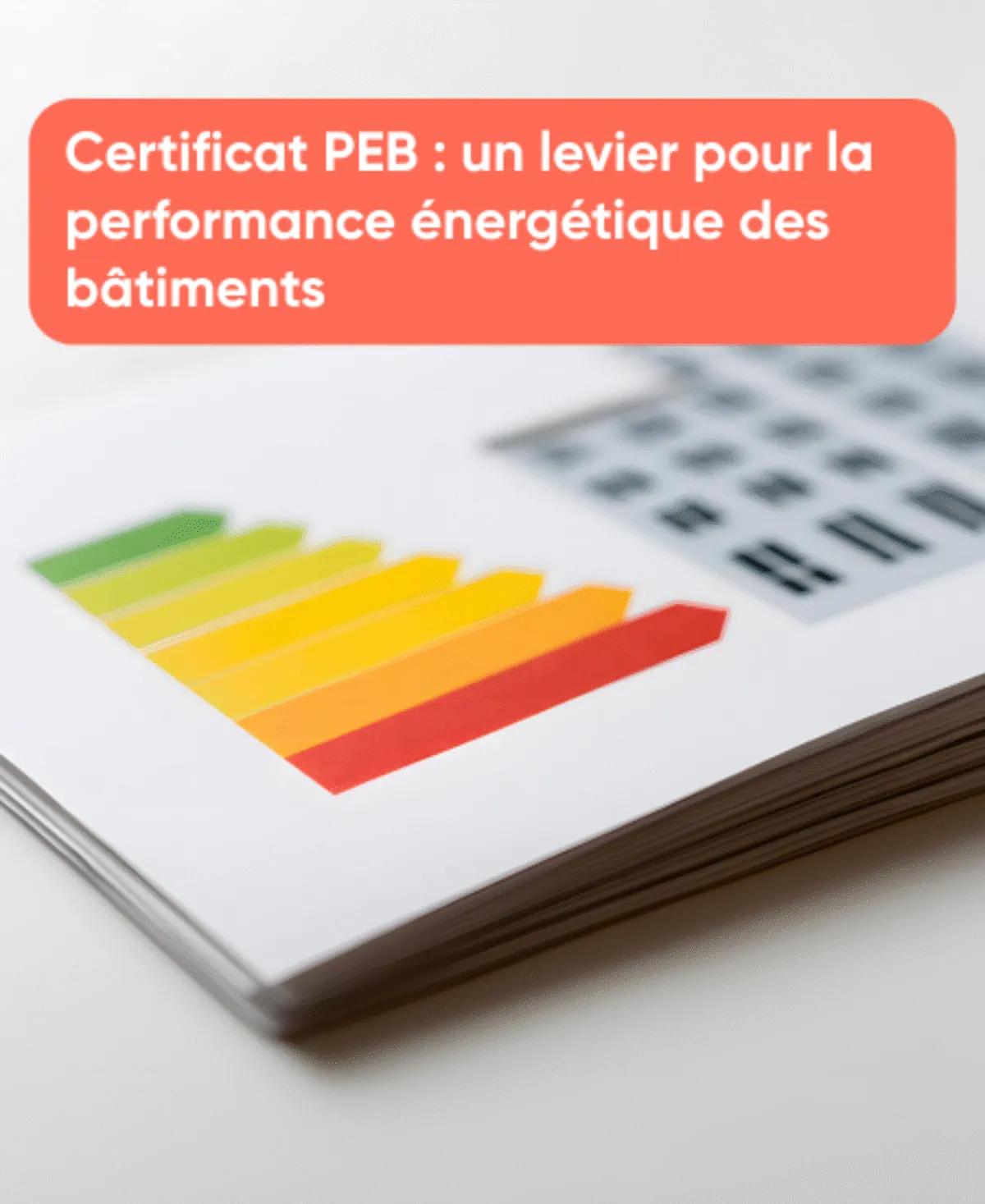 certificat-peb-un-levier-pour-la-performance-energetique-des-batiments-1