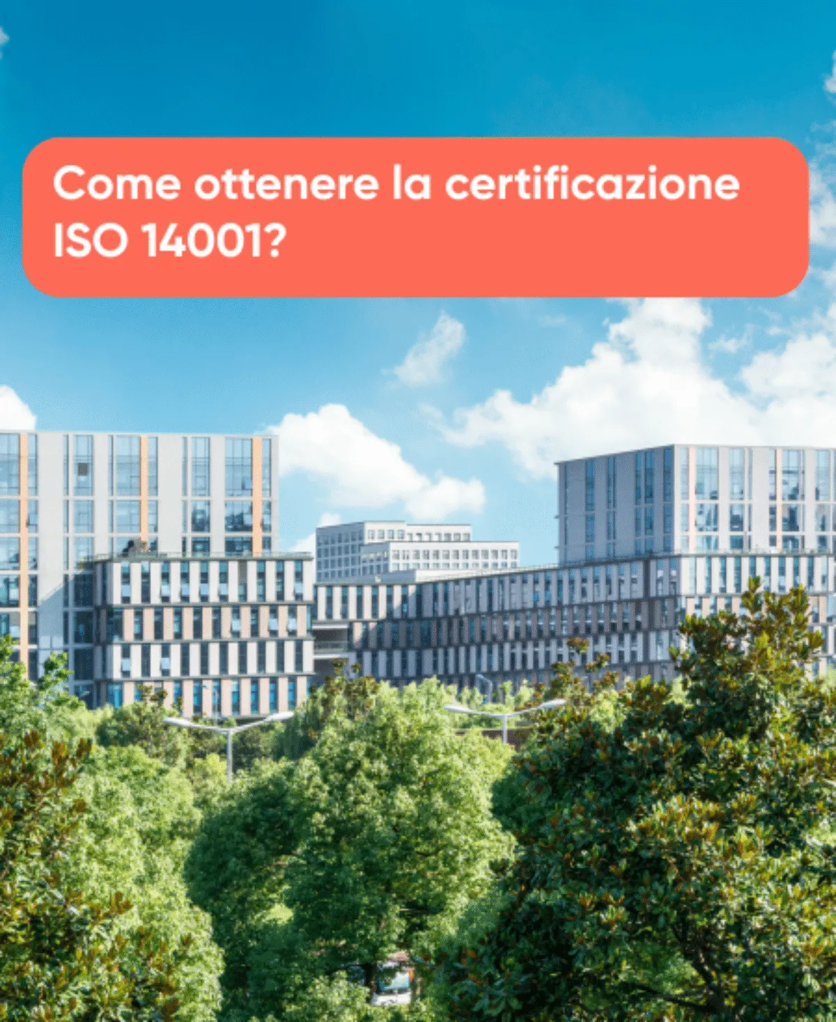 Come ottenere la certificazione ISO 14001