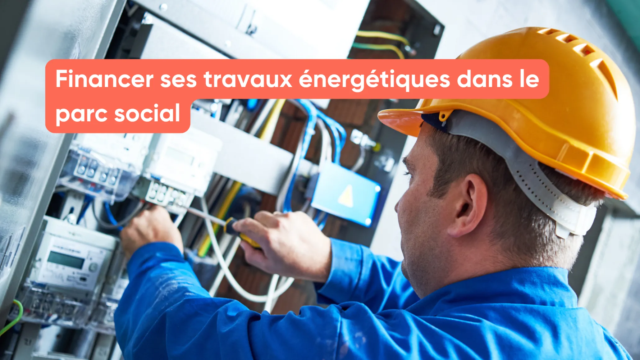Financer ses travaux énergétiques dans le parc social