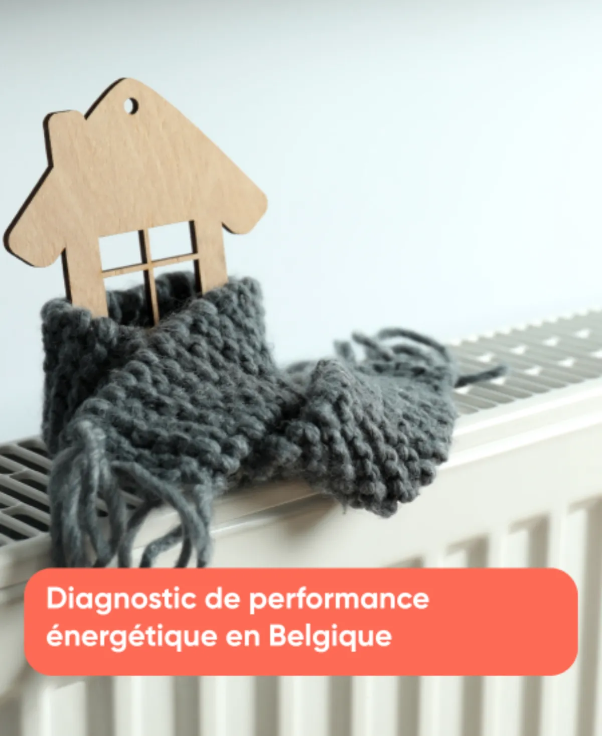 Diagnostic de performance énergétique en Belgique