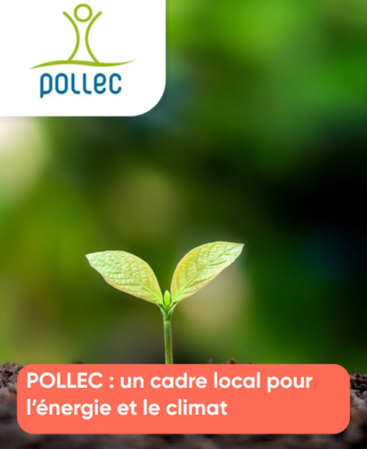 POLLEC un cadre local pour l’énergie et le climat