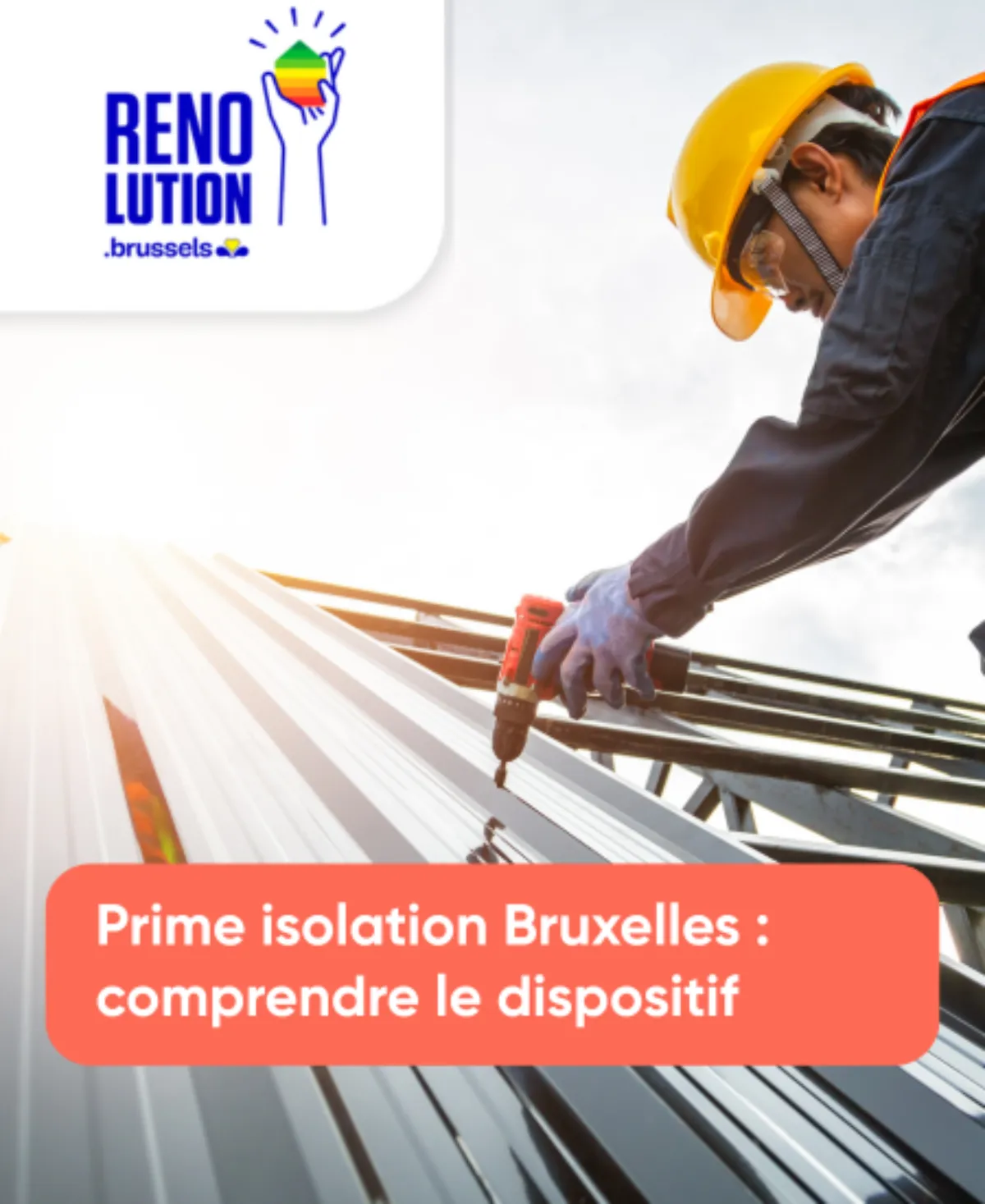 Prime isolation Bruxelles comprendre le dispositif