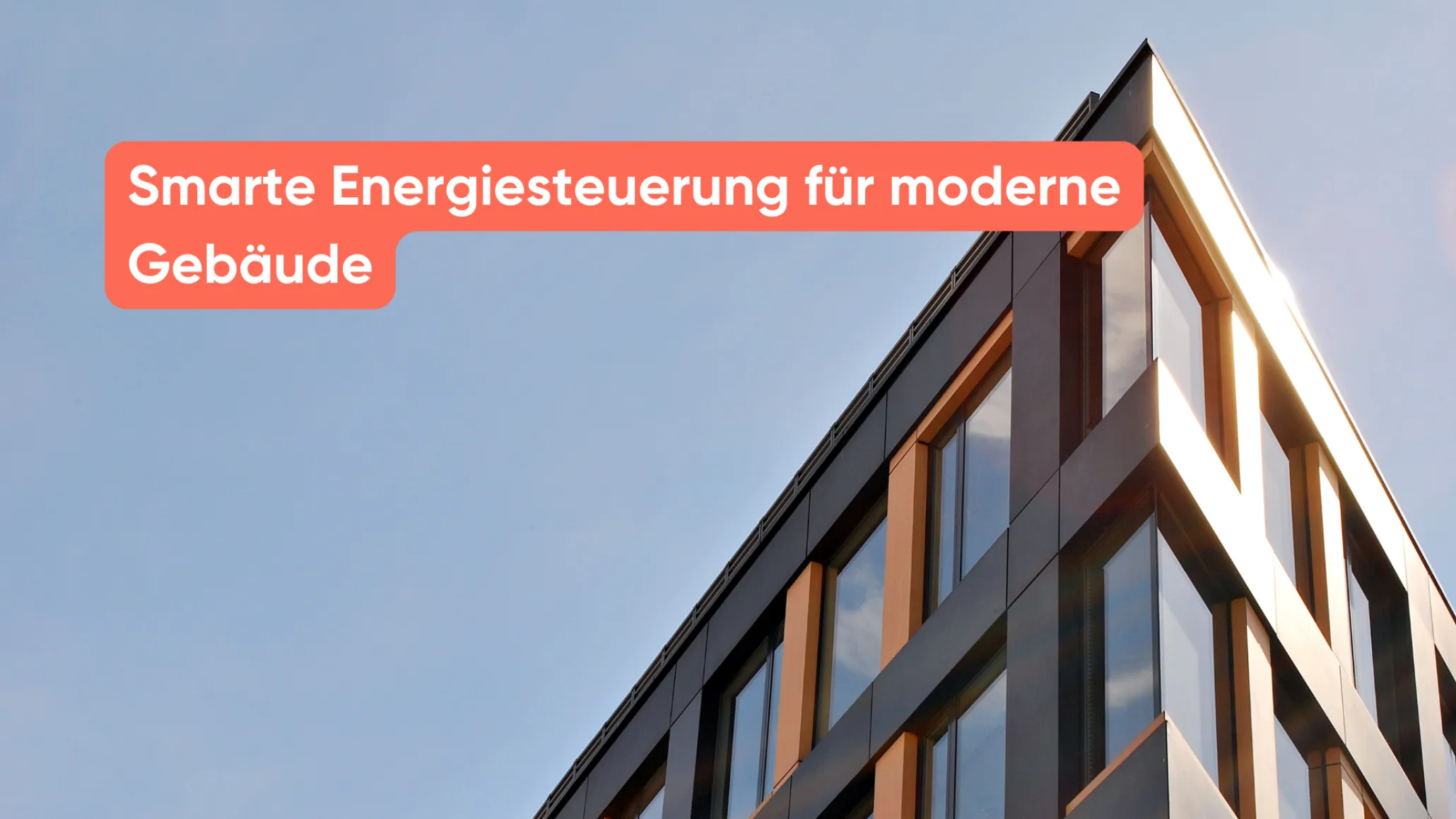 Smarte Energiesteuerung für moderne Gebäude