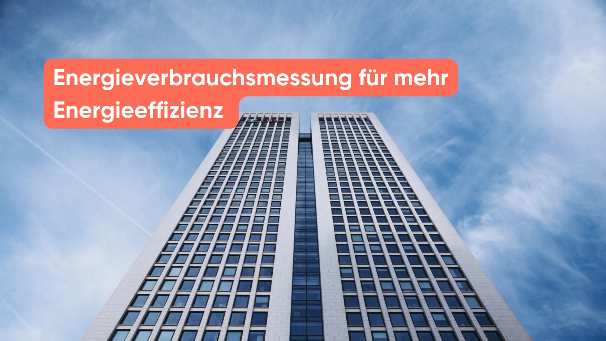 Energieverbrauchsmessung für mehr Energieeffizienz