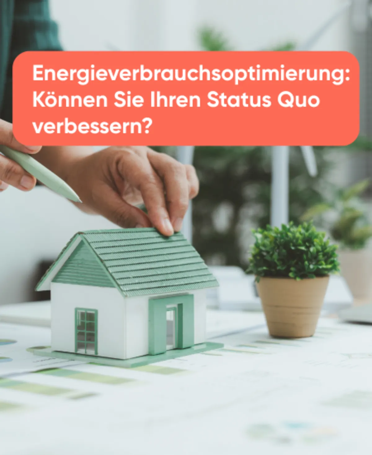Energieverbrauchsoptimierung Können Sie Ihren Status Quo verbessern