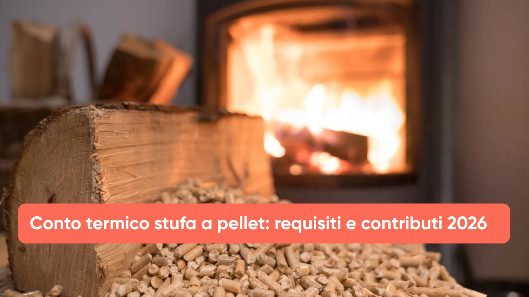 Conto termico stufa a pellet requisiti e contributi 2026____