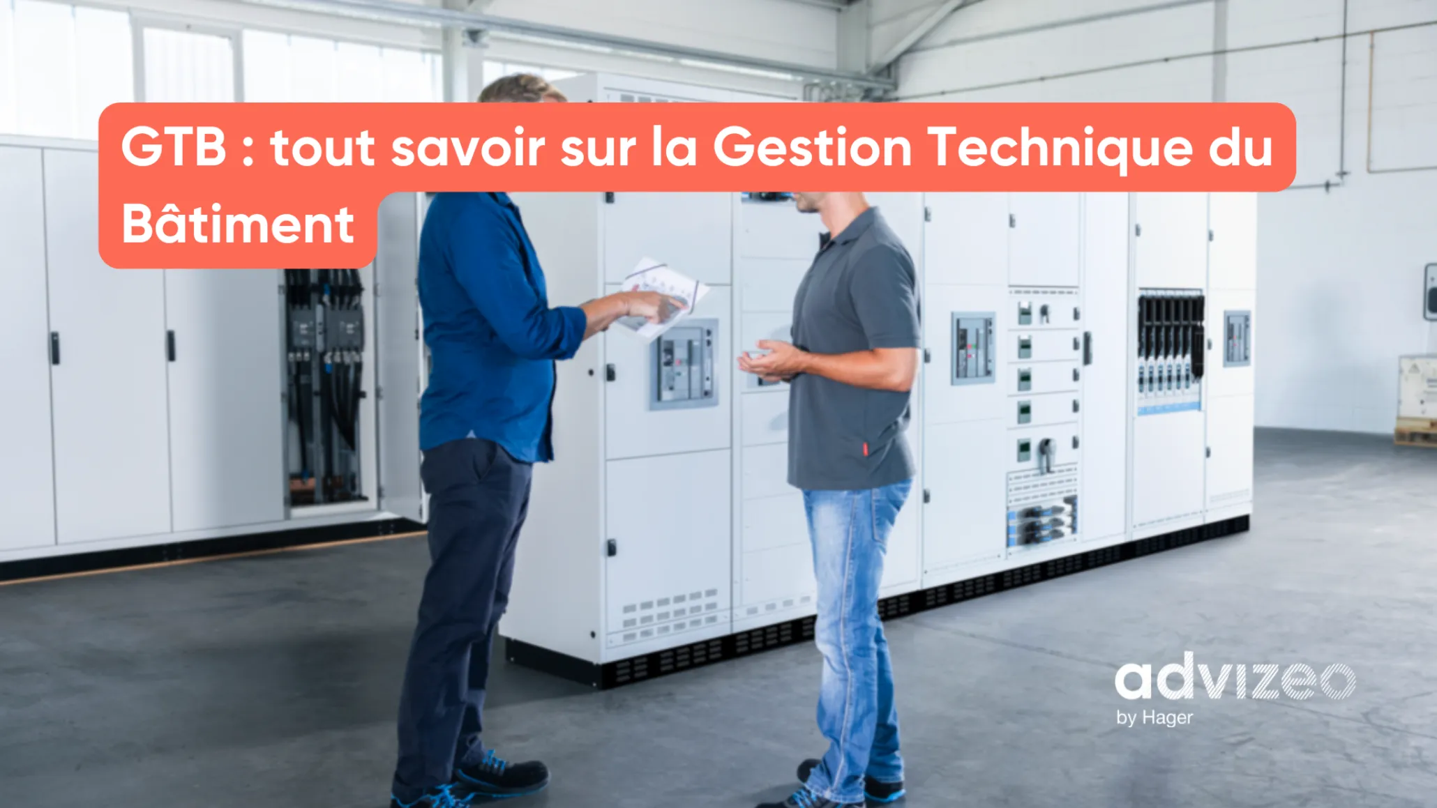 GTB : tout savoir sur la Gestion Technique du Bâtiment